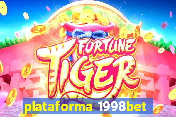 plataforma 1998bet